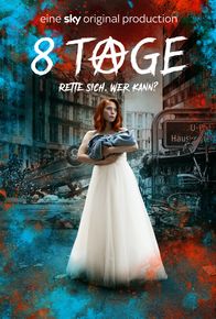 8 Tage – 8 Tage (2018)