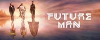 Future Man – Future Man (2020)
