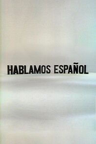 Hablamos Espanol – Hablamos Espanol (1971)
