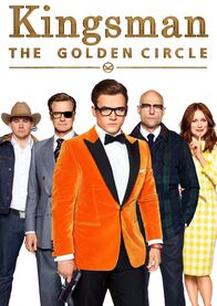 Kingsman: The Golden Circle – Kingsman: The Golden Circle (2017)