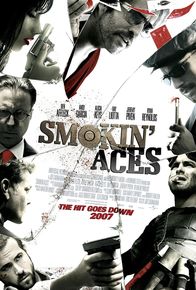 Smokin' Aces – Sa, 17.02., 16:30 Uhr