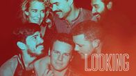 Looking – Mo, 28.07., 12:15 Uhr