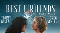 Best F(r)iends Volume 1 – Sa, 10.02., 05:05 Uhr