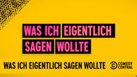 Was ich eigentlich sagen wollte – Fr, 12.08., 23:25 Uhr