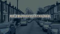 Die Zwangsvollstrecker – Sa, 28.06., 17:20 Uhr