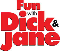 Dick und Jane – Dick und Jane (2005)
