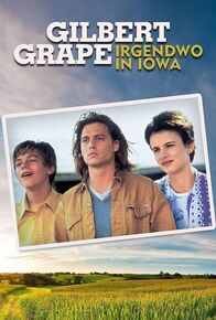 Gilbert Grape - Irgendwo in Iowa – Di, 22.07., 07:55 Uhr