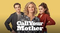 Call Your Mother – Sa, 10.09., 17:05 Uhr