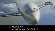 Mayday - Alarm im Cockpit – Sa, 18.06., 18:30 Uhr
