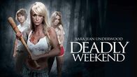 Deadly Weekend – Deadly Weekend - artwork