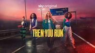 Then You Run – Fr, 11.10., 10:05 Uhr