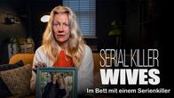 Im Bett mit einem Serienkiller – Fr, 14.02., 21:00 Uhr