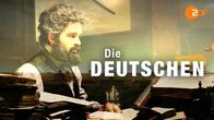 Die Deutschen – Sa, 07.06., 02:30 Uhr