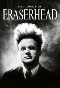 Eraserhead – Eraserhead (1977)
