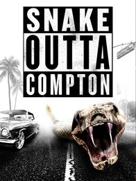 Snake outta Compton – Snake outta Compton (2018)
