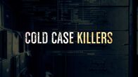 Cold Case Killers – Cold Case Killers (2023)