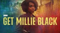 Get Millie Black – Do, 05.12., 21:05 Uhr