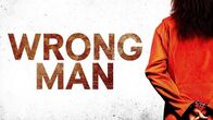 Wrong Man – Fr, 23.05., 07:15 Uhr