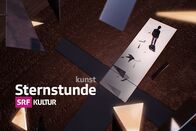 Sternstunde Kunst – Sternstunde Kunst Keyvisual 2021