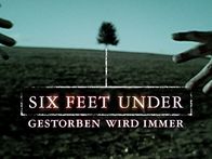 Six Feet Under - Gestorben wird immer – Six Feet Under - Gestorben wird immer (2002)