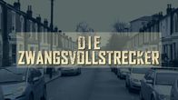 Die Zwangsvollstrecker – Sa, 28.06., 17:20 Uhr