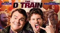 The D Train – Sa, 12.04., 13:50 Uhr