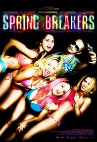 Spring Breakers – Spring Breakers (2012)
