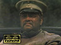 Tepepa – Colonel Cascorro (Orson Welles)