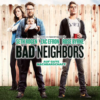 Bad Neighbors – Bad Neighbors (2014)