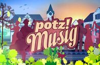 Potzmusig – Sa, 13.04., 18:40 Uhr