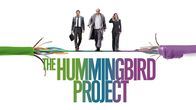 The Hummingbird Project – Sa, 17.08., 22:10 Uhr