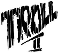 Troll 2 – Fr, 11.03., 03:45 Uhr
