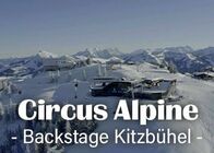 Circus Alpine - Backstage Kitzbühel – Mi, 28.02., 10:20 Uhr