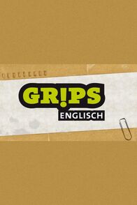 Grips Englisch – Grips Englisch (2011-2012)