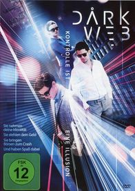 Darkweb - Kontrolle ist eine Illusion – Dark Web - Kontrolle ist eine Illusion Cover