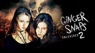 Ginger Snaps 2: Unleashed – Ginger Snaps 2: Unleashed - Artwork