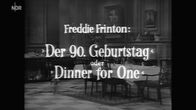 Dinner for One oder Der neunzigste Geburtstag – Dinner for One oder Der neunzigste Geburtstag (1963)