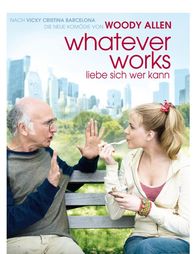 Whatever Works – Whatever Works (2009)
