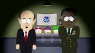 South Park – L-R: Michael Chertoff, Eric, Stan, Kyle, General Davis