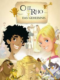 Chi Rho - Das Geheimnis – Chi Rho - Das Geheimnis (2005-2011)