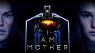 I Am Mother – Sa, 24.08., 17:50 Uhr