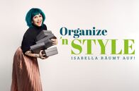 Organize 'n Style - Isabella räumt auf! – Isabella Franke