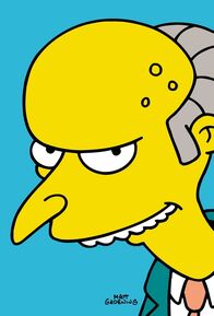 Die Simpsons – (12. Staffel) - Der Atomkraftwerkbesitzer Mr. Burns beutet zu gerne seine Mitmenschen aus.