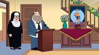American Dad! – L-R: Sister Madeline, Stan, Klaus