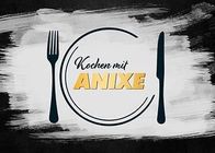 Kochen mit Anixe – Sa, 07.03., 16:35 Uhr