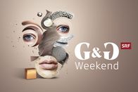 G&G Weekend – G&G ‚Äì Gesichter und Geschichten Keyvisual 2020 Copyright: SRF