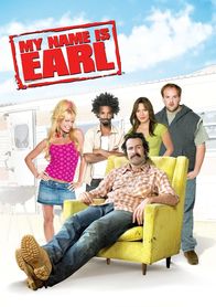 My Name is Earl – My Name is Earl (2005)