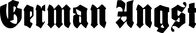 German Angst – So, 28.09., 03:55 Uhr