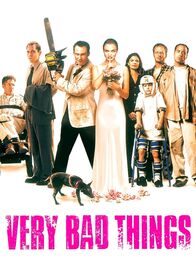 Very Bad Things – Do, 24.07., 01:05 Uhr
