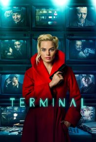 Terminal - Rache war nie schöner – Terminal - Rache war nie schöner (2018)